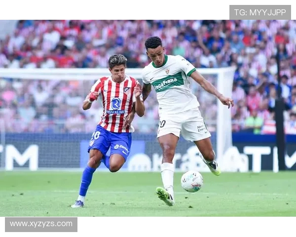 埃尔切与巴塞罗那历史交锋记录分析及战绩回顾